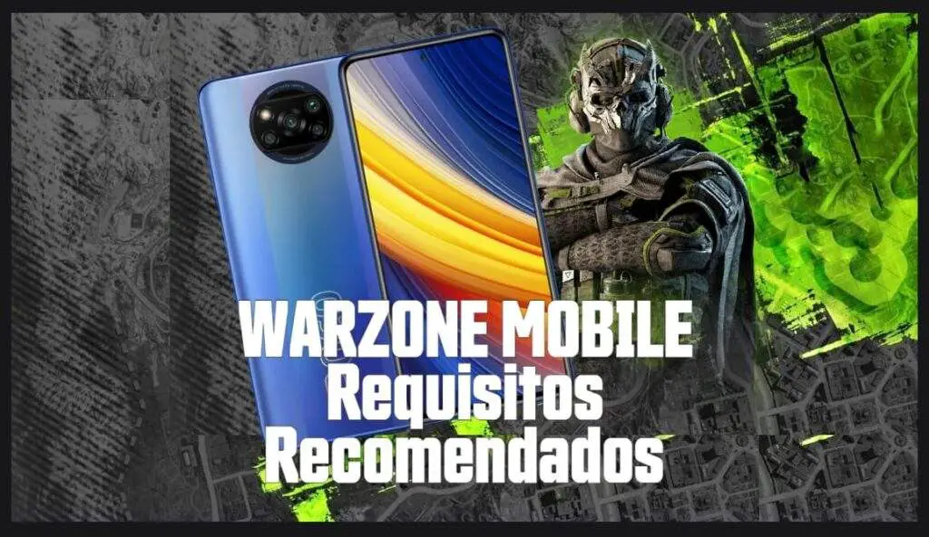 Dito.io - Call of Duty: Warzone Mobile Para nosotros los requisitos mínimo  se estima ya q no es oficial la noticia. El requisito mínimo es de 4 d ram  con un snapdragon